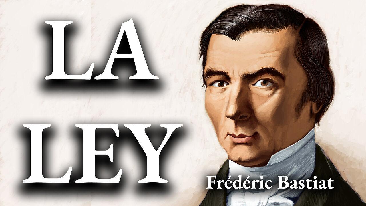 La Ley (1850) de Frédéric Bastiat - Audiolibro