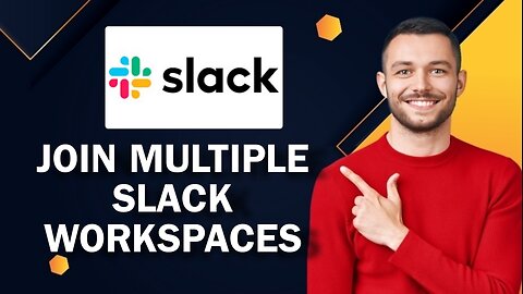 How To Join Multiple Slack Workspaces | Easy Tutorial