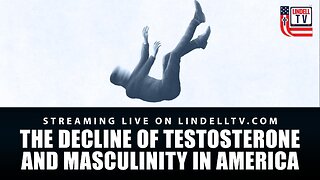 The Decline of Testosterone & Masculinity In America