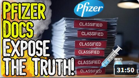 PFIZER DOCS EXPOSE THE TRUTH! - New Documents Reveal mRNA Vax Causes Infertility & Cancer!