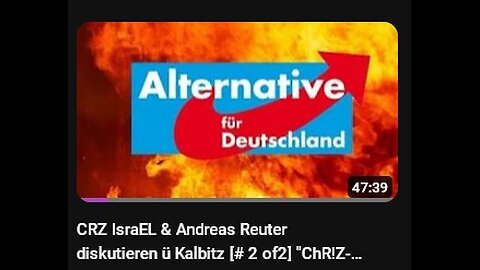 #CRZisraEL & AndreasReuter diskutieren ü Kalbitz [# 2 of2] -Gesprächs-PingPong Folge #2 of #6