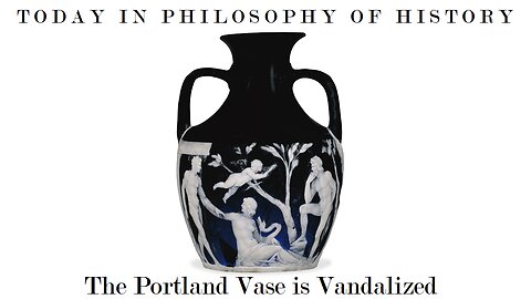 The Portland Vase is Vandalized