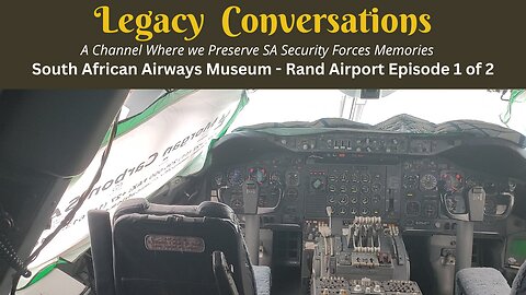 South African Airways Museum Episode 1 - the Boeing 747s - Peter Boshoff