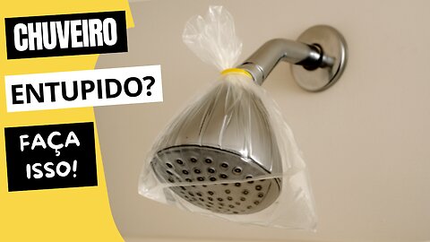 Como Limpar Chuveiro Entupido com Vinagre Passo a Passo Fácil e Rápido