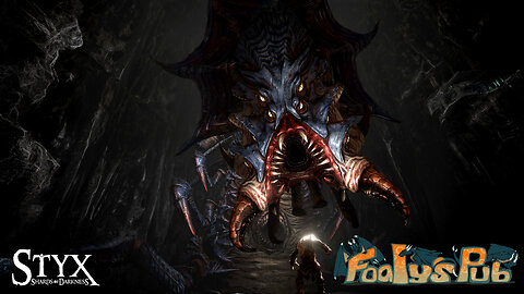 FOALY'S PUB GAME DEN #818 (Styx Shards of Darkness #1)