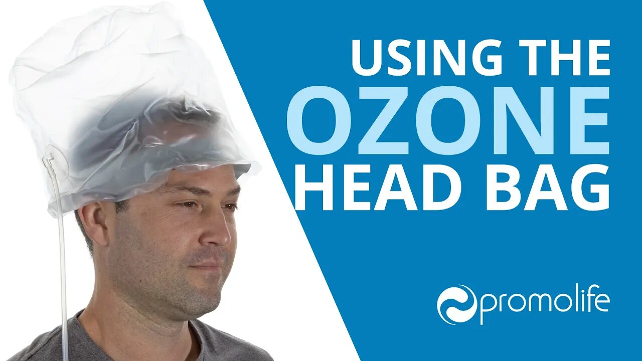 Using the Ozone Head Bag for Ozone Therapy