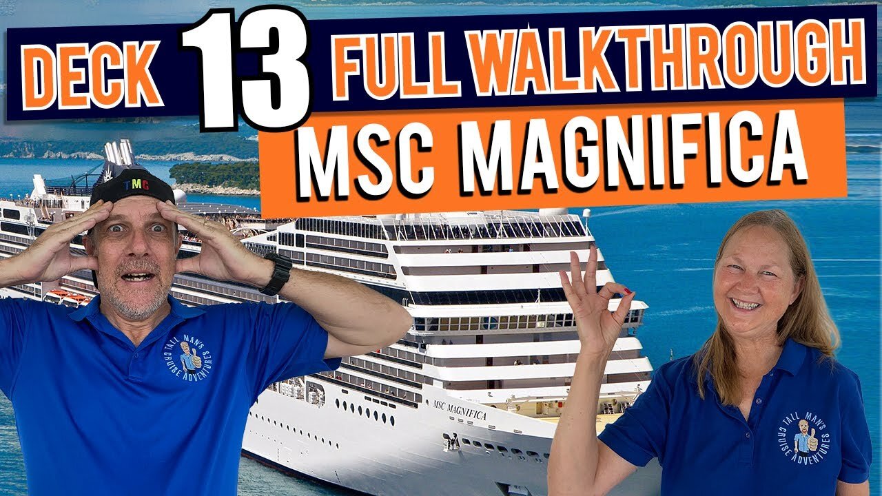 MSC Magnifica Public Deck 13 | Tall Man's Cruise Adventures