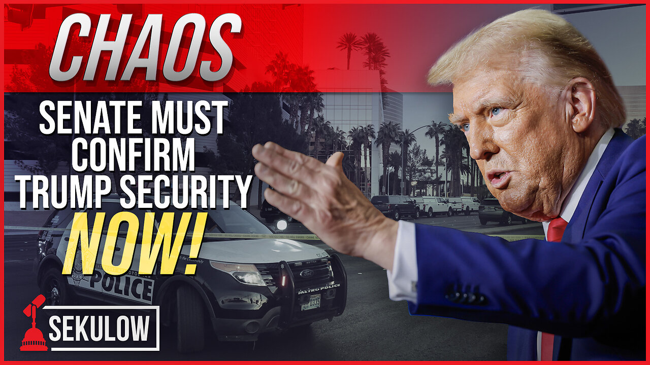 CHAOS: Senate Must Confirm Trump Security NOW!