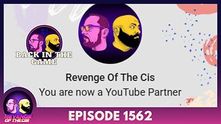 Episode 1562: Back In The Game