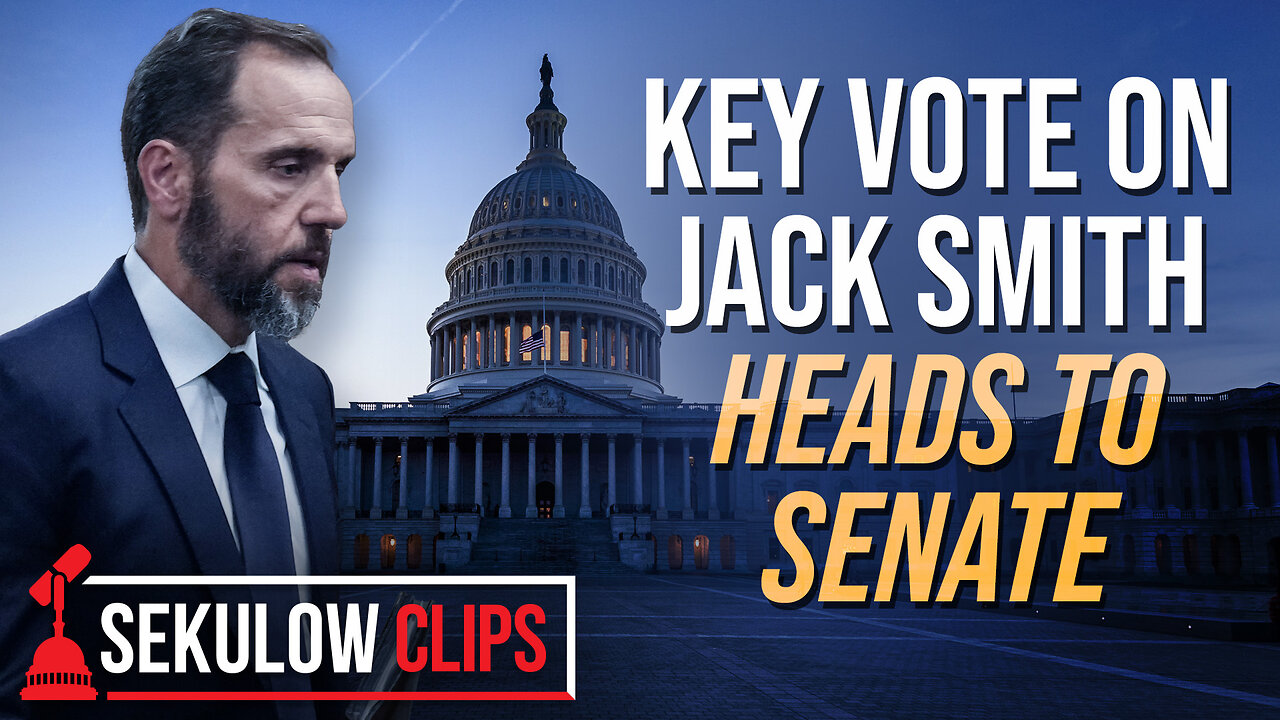 Key Vote on Jack Smith Heads to Senate