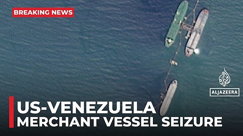 The US has seized a sanctioned merchant vessel off the coast of Venezuela: US official