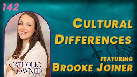 142. Navigating Cultural Differences in Marriage | Brooke Joiner