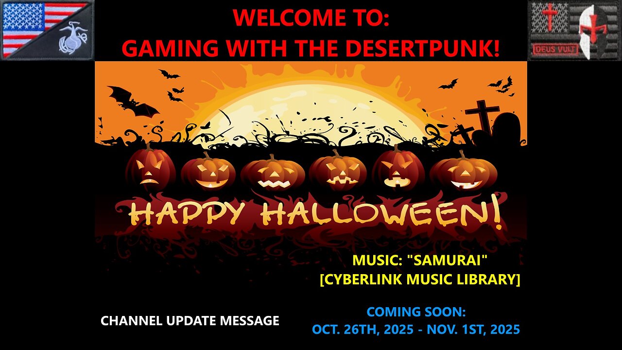 Channel Update Message [OCT. 26TH, 2025 – NOV. 1ST, 2025]