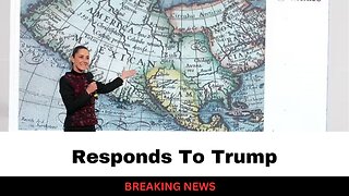 Mexico President Responds To Trump