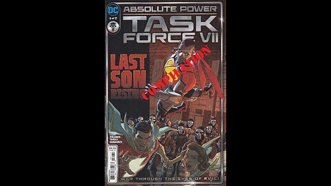 Absolute Power: Task Force VII -- Review Compilation (2024, DC Comics)