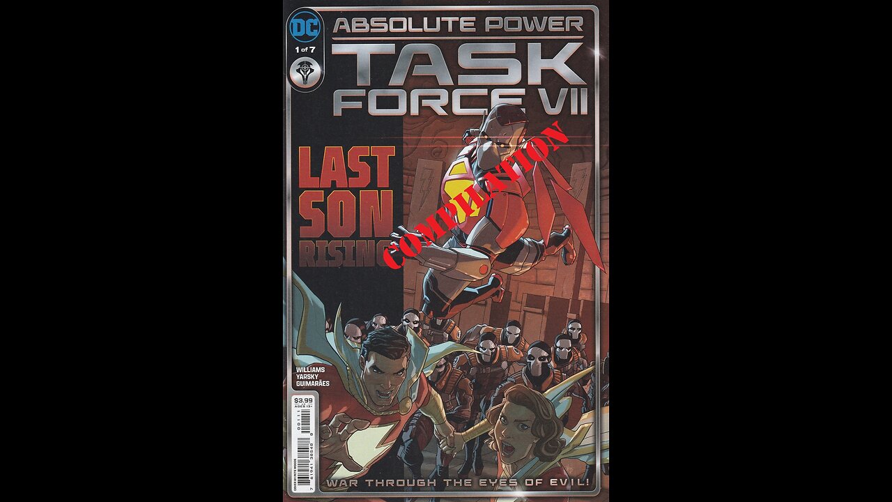 Absolute Power: Task Force VII -- Review Compilation (2024, DC Comics)