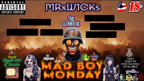 [Console Gamer] MRxW1CK's (Mad Boy Monday)