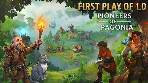 A first play of the 1.0 v of Pioneers Of Pagonia