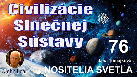 NOSITELIA SVETLA💫: Civilizácie Slnečnej Sústavy - rozhovor s Johnom Learom