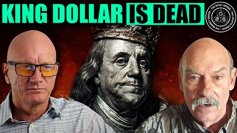 End of King Dollar? BRICS Gold Networks, CPI “Lies,” and the Great Reset Explained w/ Bill Holter