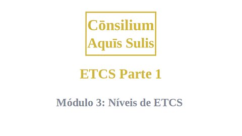 ETCS Part 1 Module 3 (Português)