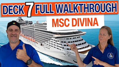 MSC Divina Public Deck 7 | Tall Man's Cruise Adventures