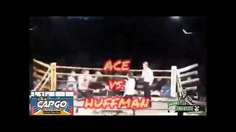 ACE vs. HUFFMAN Toughman Contest