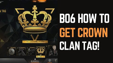 How to Get a Crown in Your Clan Tag BO6 - What You Need to Know!