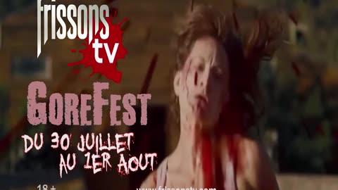 Bande Annonce 61 - Frissons TV - Week End Gore