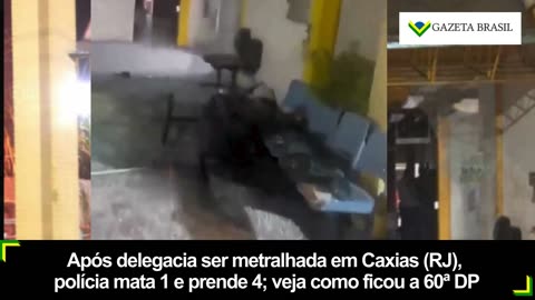 Após delegacia ser metralhada em Caxias (RJ), polícia mata 1 e prende 4; veja como ficou a 60ª DP