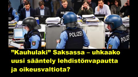 Kauhulaki Saksassa - uhkaako uusi sääntely lehdistönvapautta ja oikeusvaltiota