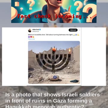 Fact Check: FAKE Photo Shows Israeli Soldiers In Front Of Gaza Ruins Forming A Hanukkah Menorah