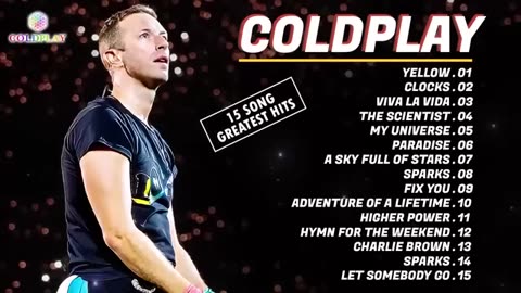 Coldplay Greatest Hits Song Full Album - Coldplay Best Music Playlist