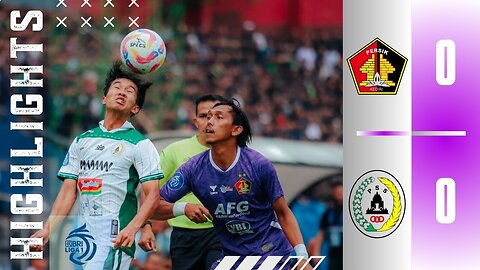 Persik Kediri 0-0 PSS Sleman | Highlights All Goals | BRI Liga 1 24/25 | Liga Indonesia