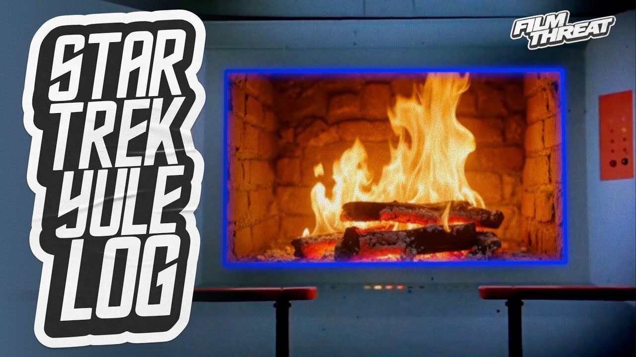 STAR TREK CHRISTMAS YULE LOG | Film Threat