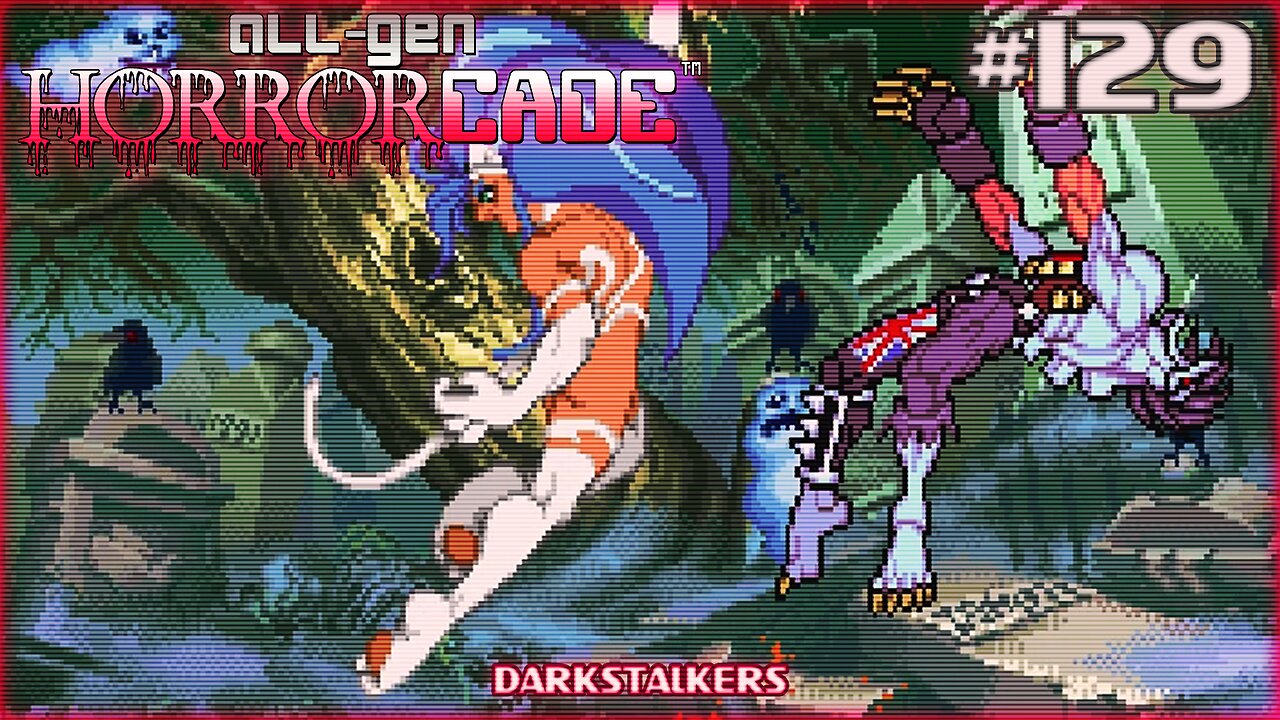All-Gen Retrocade Ep.129: DARKSTALKERS