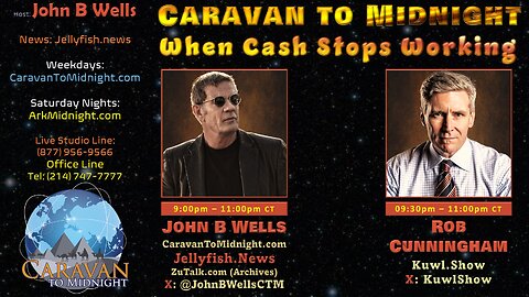 When Cash Stops Working - John B Wells LIVE