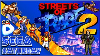 Streets of Rage 2 - Sega Saturday