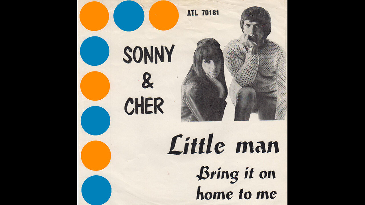 Sonny & Cher --- Little Man