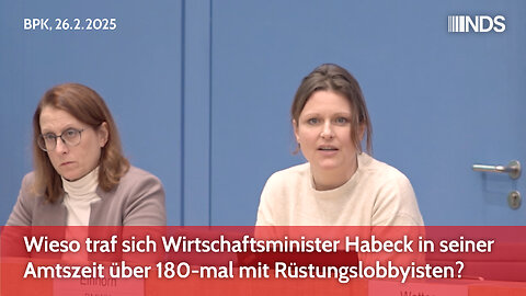 Wieso traf Wirtschaftsminister Habeck in seiner Amtszeit über 180-mal Rüstungslobbyisten? | BPK