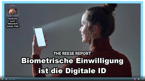 Biometrische Einwilligung ist die Digitale ID (The Reese Report - Deutsch)