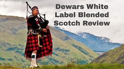 Dewars White Blended Scotch Label Review