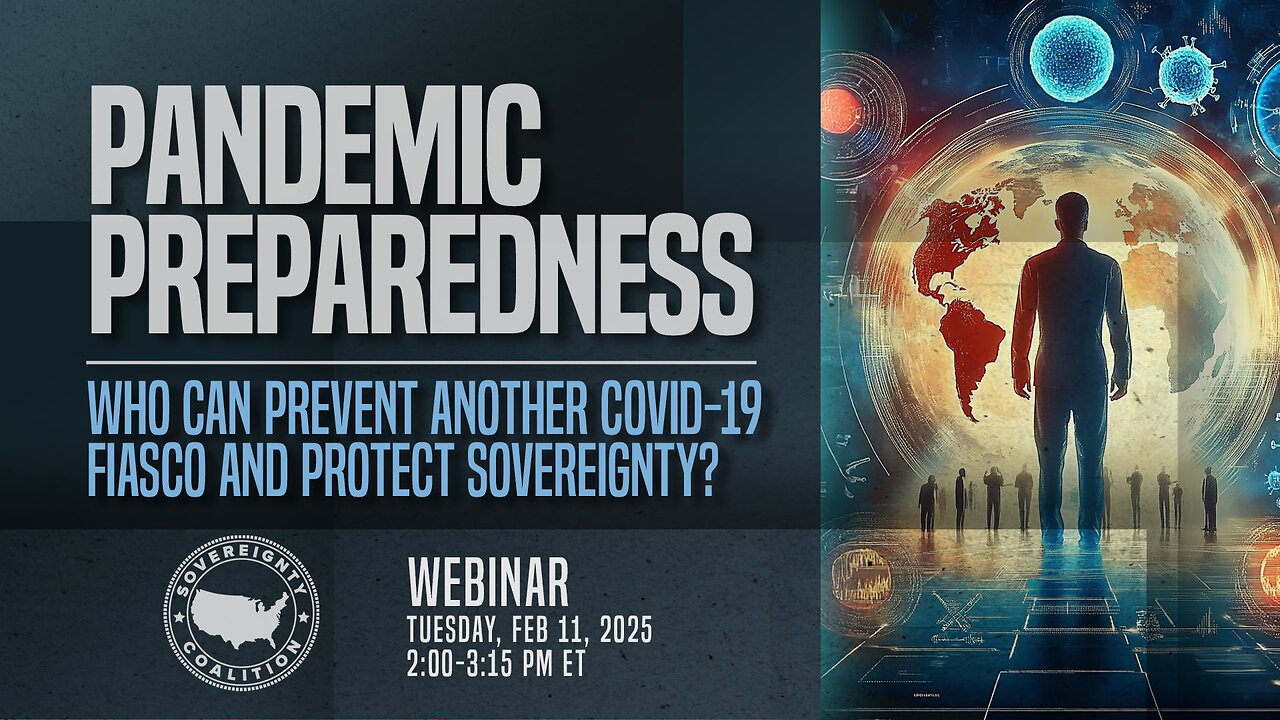 Webinar | Pandemic Preparedness: Who Can Prevent Another COVID-19 Fiasco and Protect Sovereignty?
