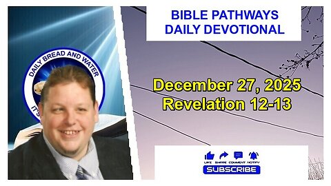 Bible Pathways Daily Devotional Dec 27, 2025