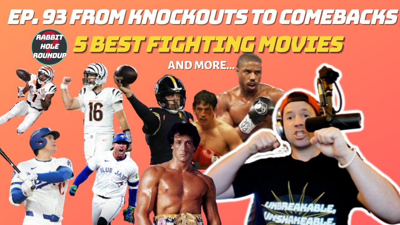 5 Best Fighting Movies | From Knockouts to Comebacks (Flacco, Ohtani & More)| Rabbit Hole Roundup 93