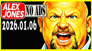 ALEX JONES (NO ADS) 2026/01/06