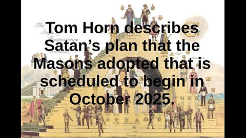 Tom Horn on Masons 2025