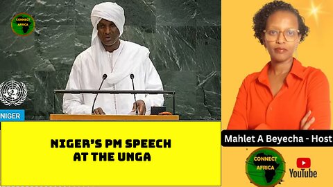 NIGER'S PRIME MINISTER POWERFUL SPEECH AT THE UN