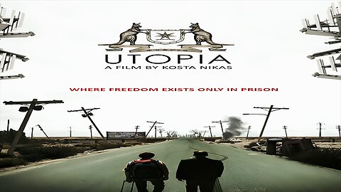 Utopia ｜Where Freedom Exists Only In Prison (2019)