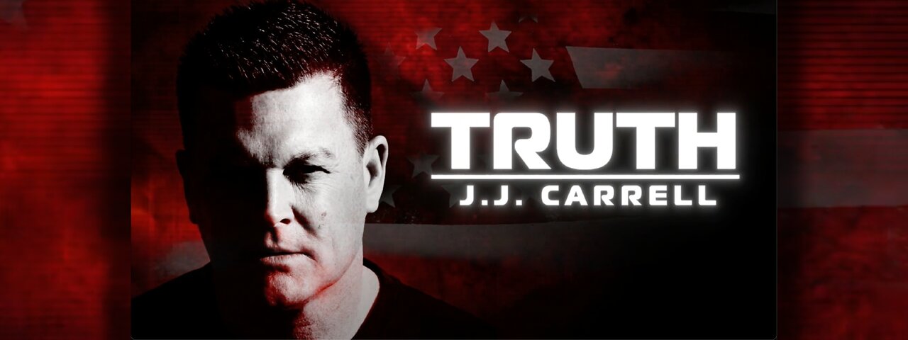 Truth with J.J. Carrell EP66: CORRUPTION, Arrogance, Stupidity